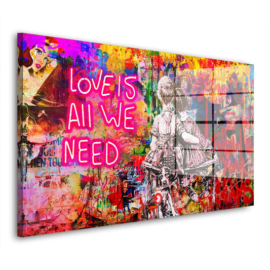 Pop Street Art Love Is All We Need Acrylglasbild Wandbild Bild Wanddeko Wohnzimmer