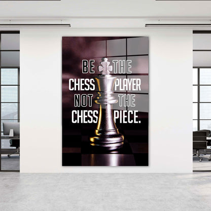 Always Be The Chess Player Mindset Acrylglasbild Wandbild Bild Wanddeko XL