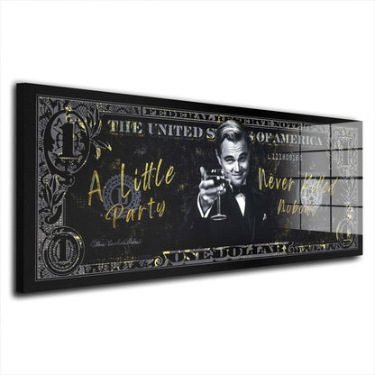 Dollar Zitat Little Party Acrylglasbild Wandbild Bild Wanddeko Wohnzimmer XL