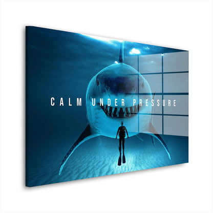 Motivation Mindset Hai Calm Under Pressure Acrylglasbild Wandbild Bild Wanddeko XL