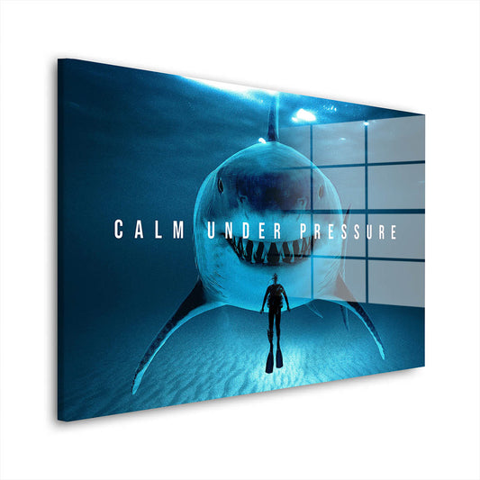 Motivation Mindset Hai Calm Under Pressure Acrylglasbild Wandbild Bild Wanddeko XL