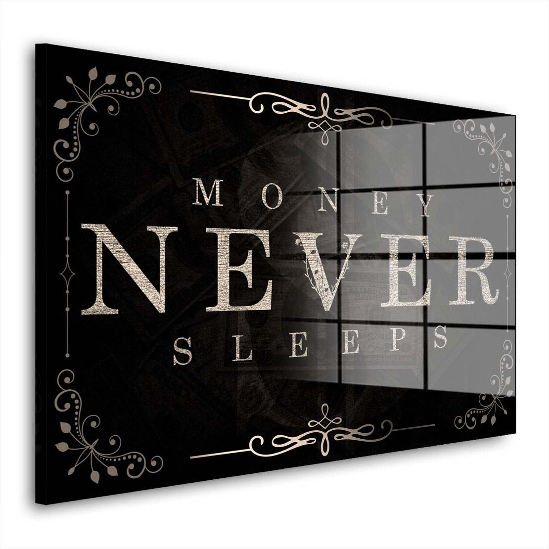 Money Never Sleeps Silver Style Motivation Acrylglasbild Wandbild Bild Wanddeko XL